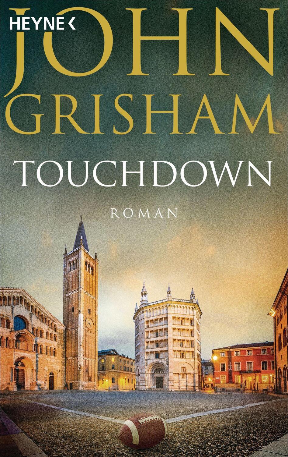Cover: 9783453406285 | Touchdown | John Grisham | Taschenbuch | Deutsch | 2009 | Heyne