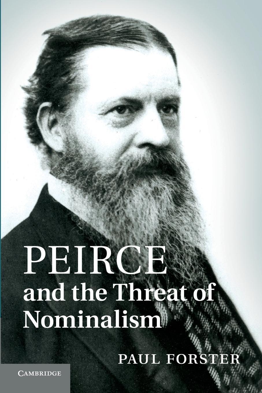 Cover: 9781107647633 | Peirce and the Threat of Nominalism | Paul Forster | Taschenbuch