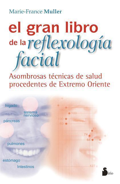 Cover: 9788478085354 | Gran Libro de La Reflexologia Facial | Marie-France Muller | Buch