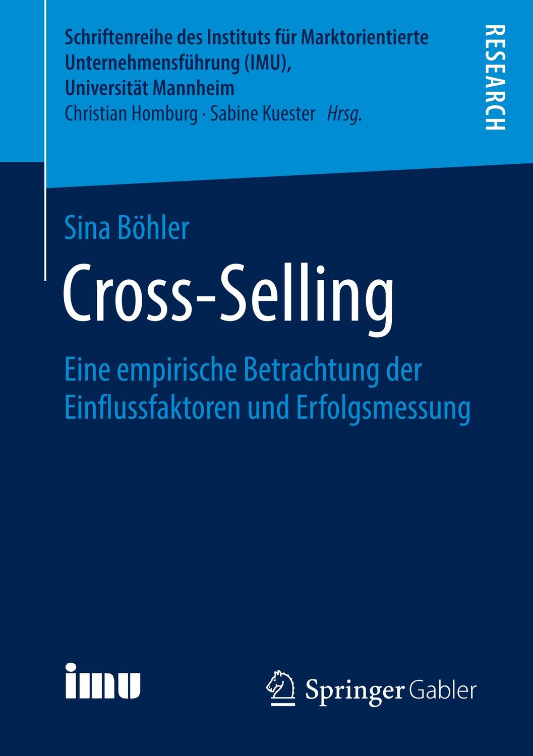 Cover: 9783658252113 | Cross-Selling | Sina Böhler | Taschenbuch | Springer Gabler