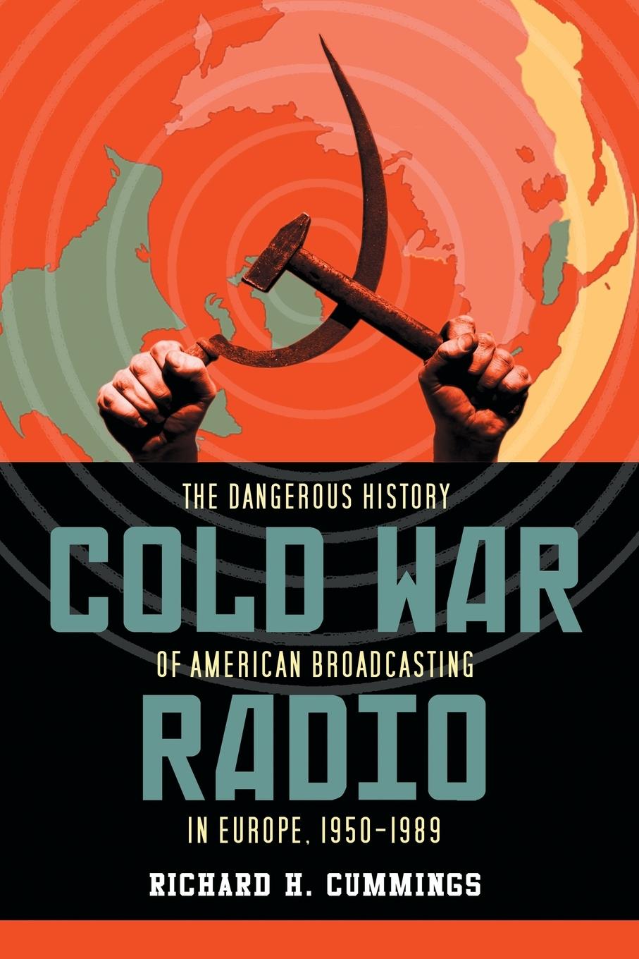 Cover: 9780786441389 | Cold War Radio | Richard H. Cummings | Taschenbuch | Englisch | 2009