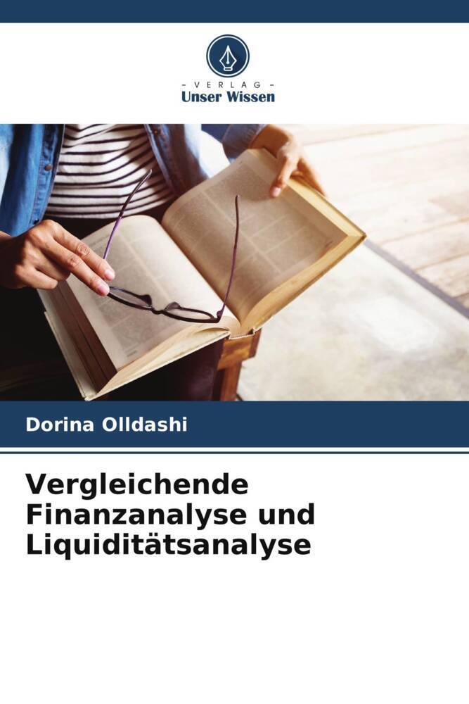 Cover: 9786207121687 | Vergleichende Finanzanalyse und Liquiditätsanalyse | Dorina Olldashi