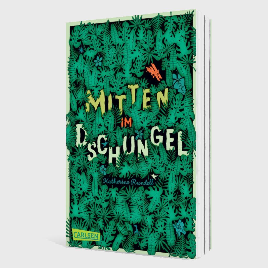 Bild: 9783551319920 | Mitten im Dschungel | Katherine Rundell | Taschenbuch | 300 S. | 2021