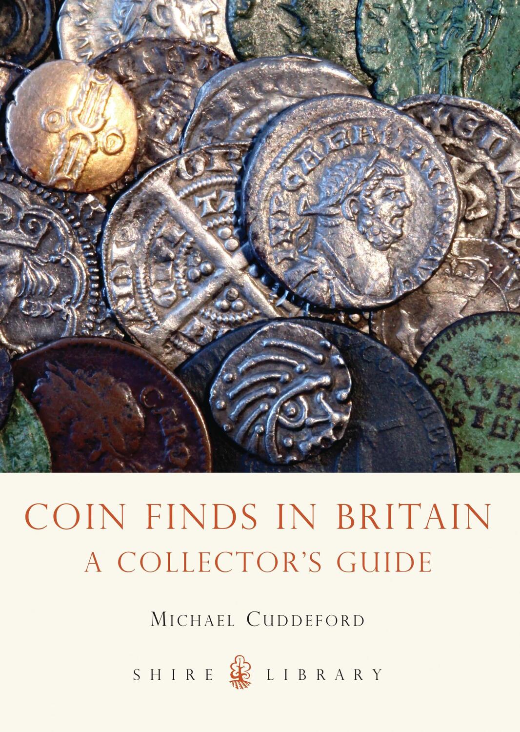 Cover: 9780747812449 | Coin Finds in Britain | A Collector's Guide | Michael Cuddeford | Buch