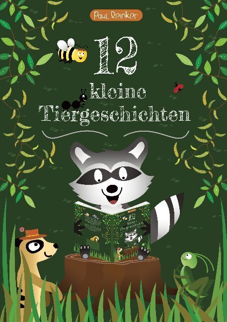 Cover: 9783754328996 | 12 kleine Tiergeschichten | Vorlesegeschichten ab 3 Jahren | Reinker