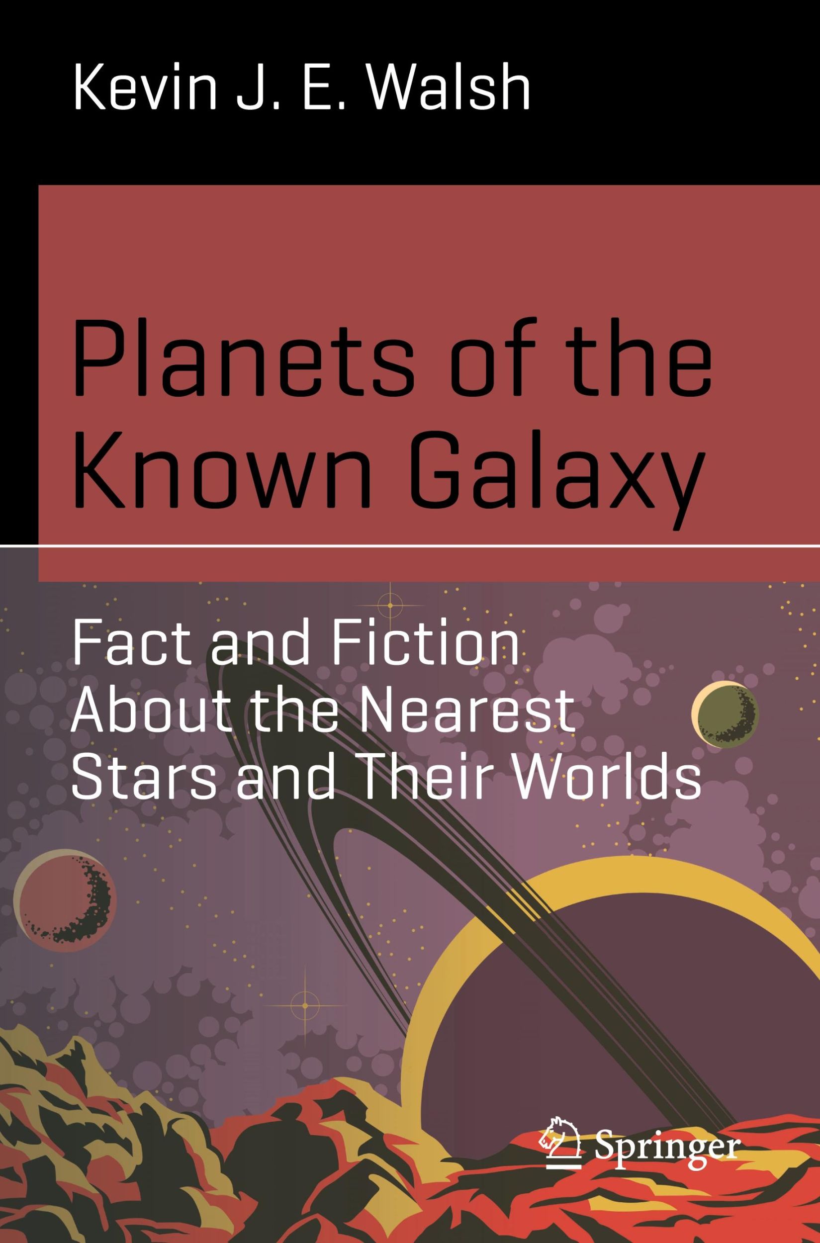 Cover: 9783031682179 | Planets of the Known Galaxy | Kevin J. E. Walsh | Taschenbuch | xiii