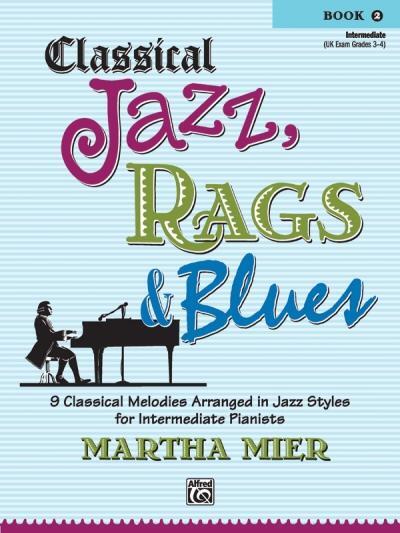 Cover: 38081315263 | Classical Jazz Rags &amp; Blues, Bk 2 | Taschenbuch | Buch | Englisch