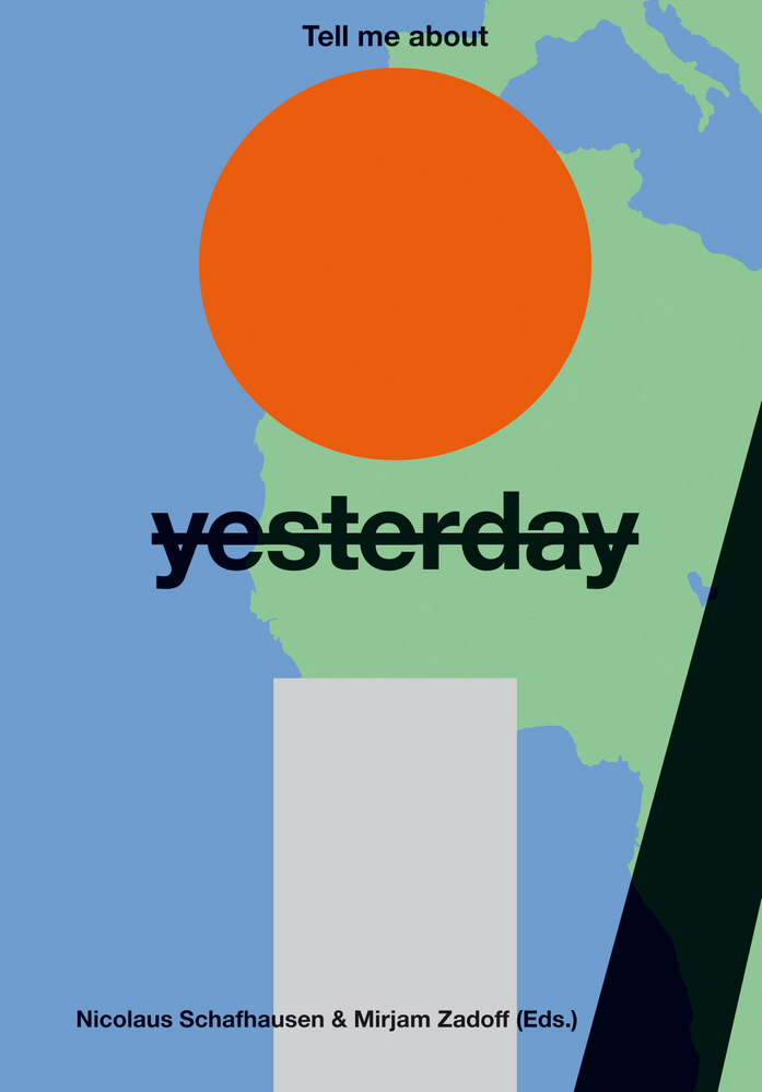 Cover: 9783777435435 | Tell me about yesterday tomorrow | About the Future of the Past | Buch