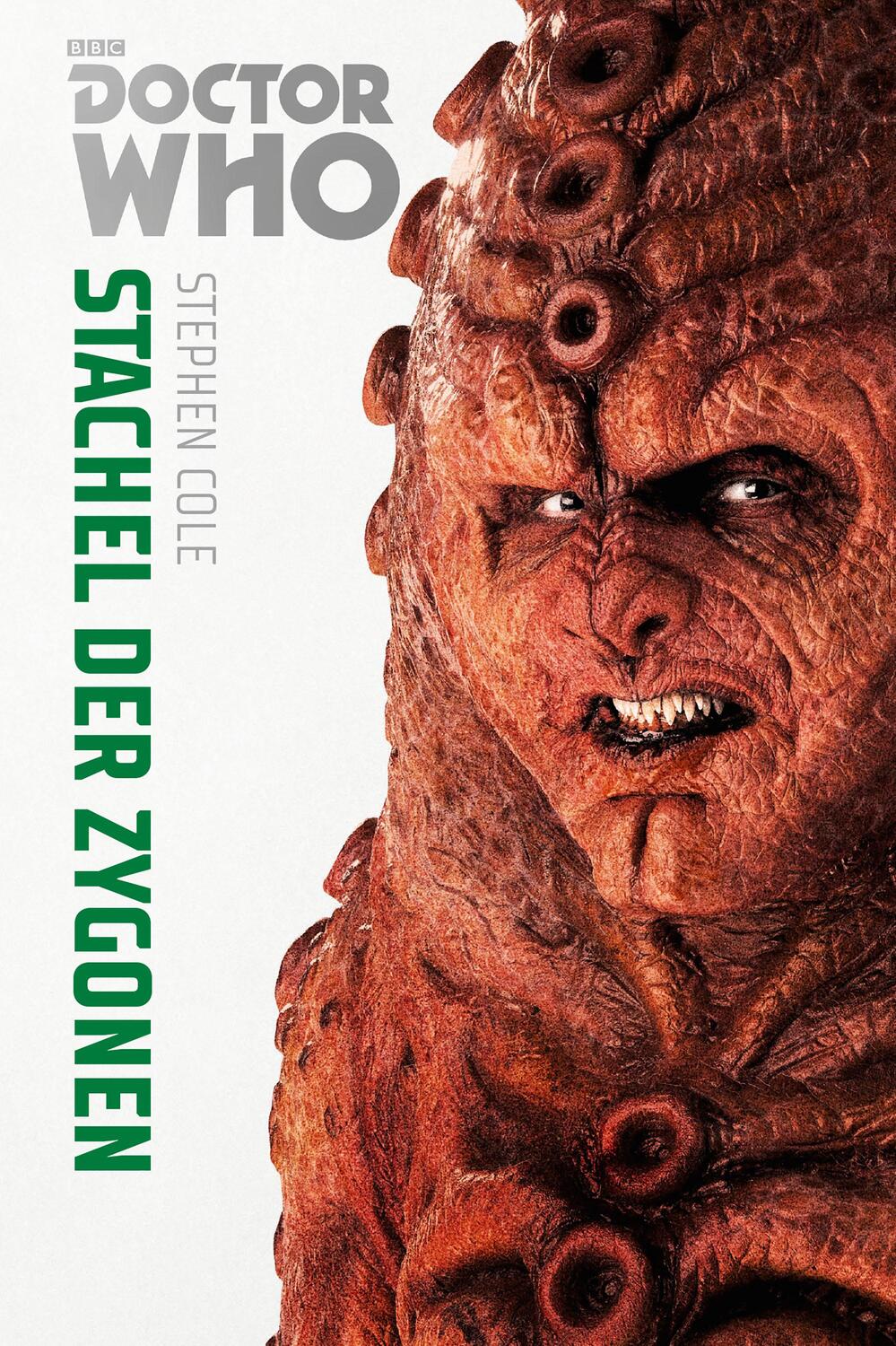 Cover: 9783966580243 | Doctor Who Monster-Edition 5: Stachel der Zygonen | Stephen Cole