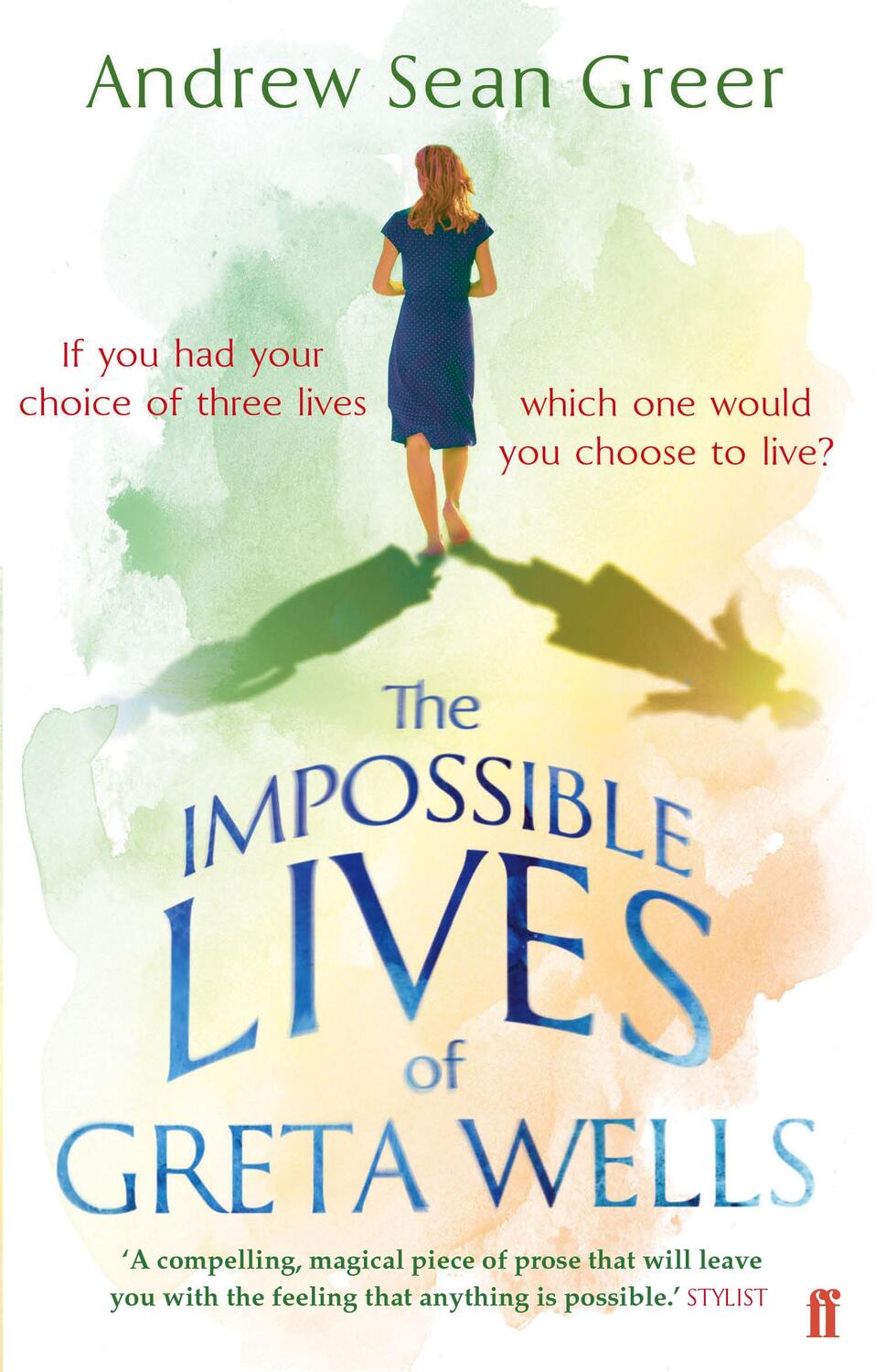 Cover: 9780571295432 | The Impossible Lives of Greta Wells | Andrew Sean Greer | Taschenbuch