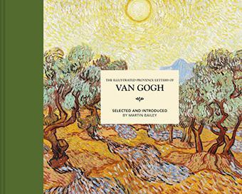 Cover: 9781849946582 | The Illustrated Provence Letters of Van Gogh | Martin Bailey | Buch