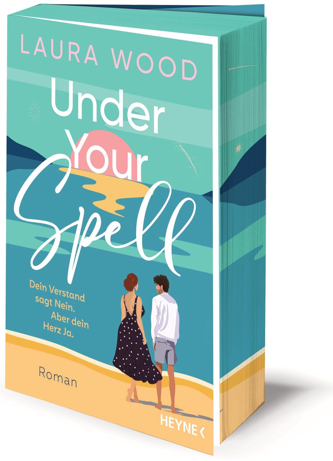 Cover: 9783453429550 | Under Your Spell - Dein Verstand sagt Nein. Aber dein Herz Ja. | Wood