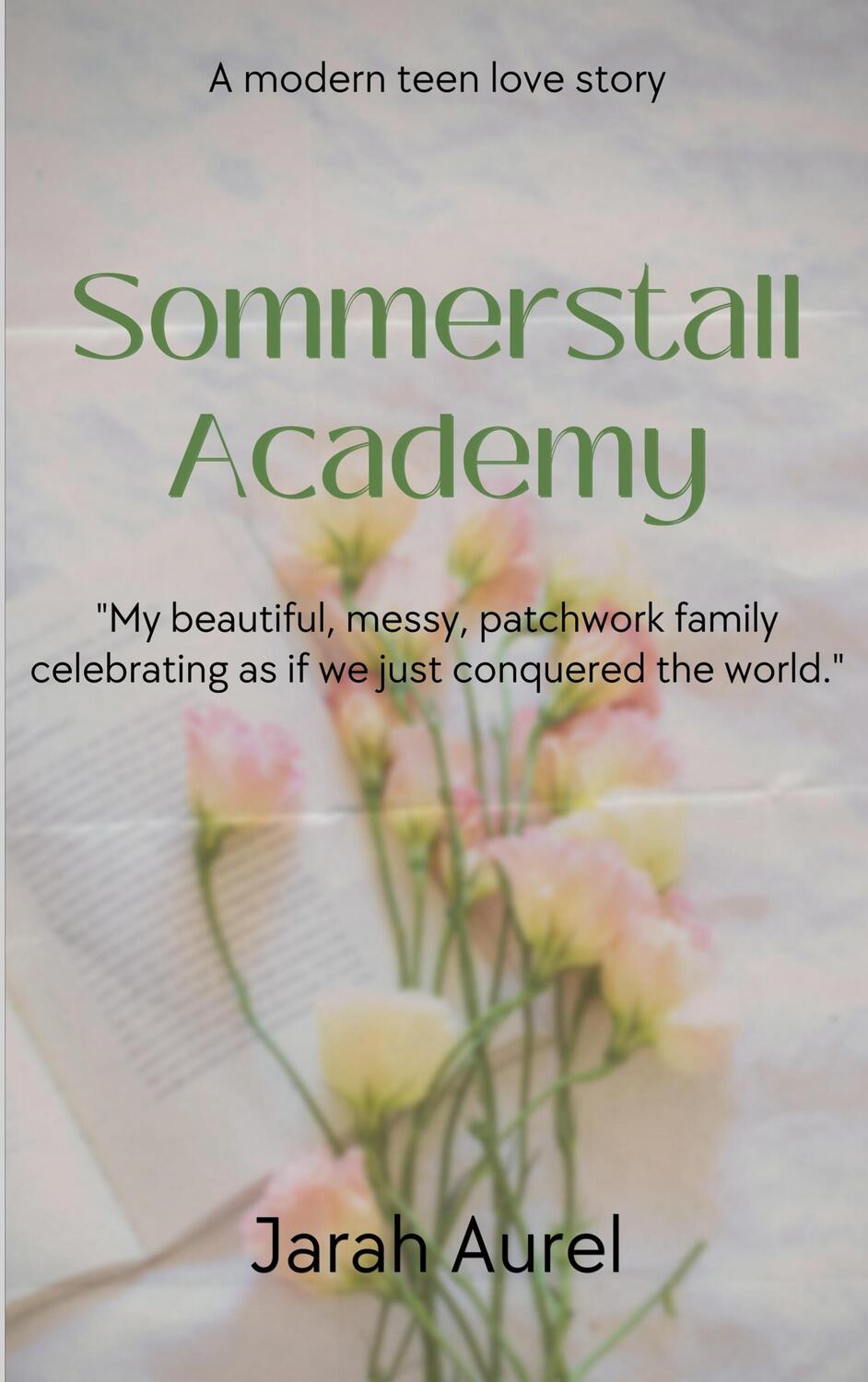 Cover: 9783739207858 | Sommerstall Academy | Jarah Aurel | Taschenbuch | Paperback | Englisch