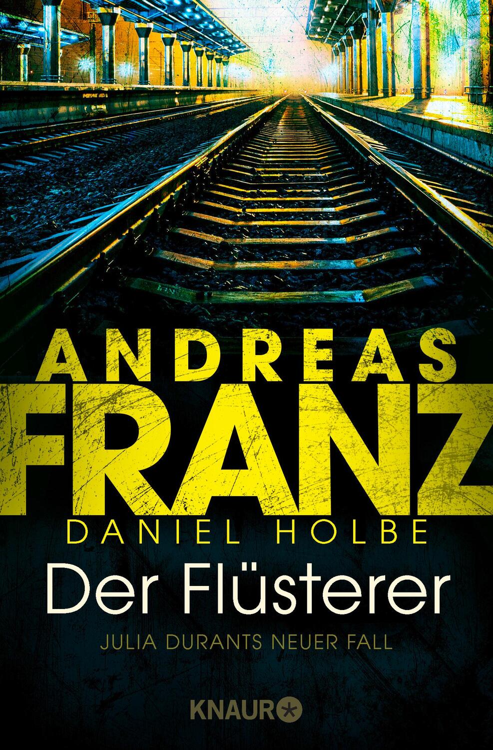 Cover: 9783426520864 | Der Flüsterer | Julia Durants neuer Fall | Andreas Franz (u. a.)