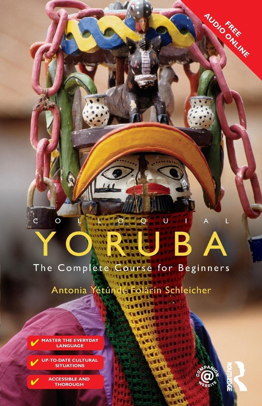 Cover: 9781138960435 | Colloquial Yoruba | The Complete Course for Beginners | Schleicher