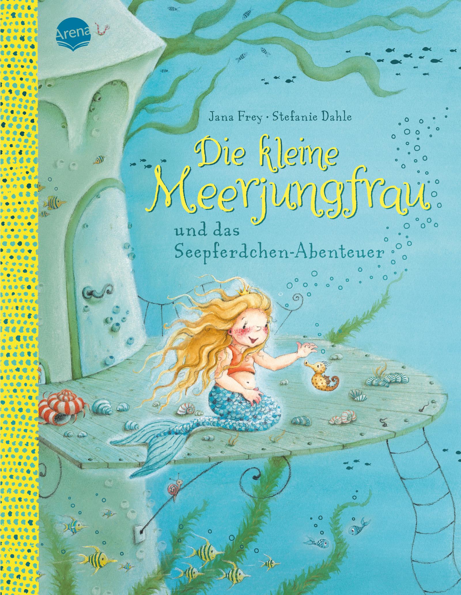 Cover: 9783401715896 | Die kleine Meerjungfrau und das Seepferdchen-Abenteuer | Jana Frey