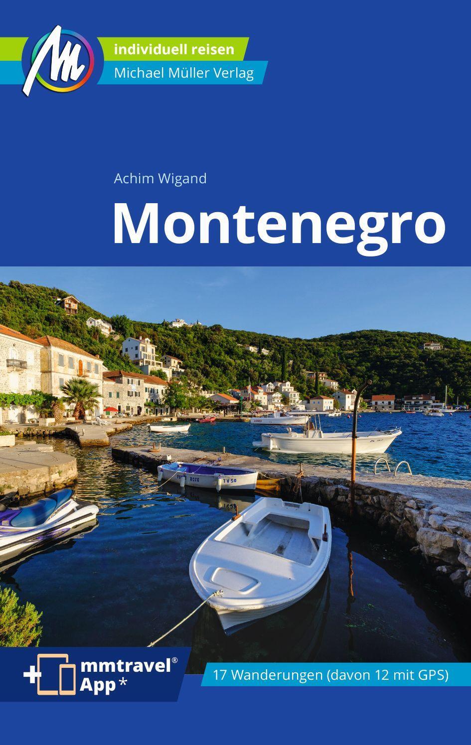 Cover: 9783966852951 | Montenegro Reiseführer Michael Müller Verlag | Achim Wigand | Buch