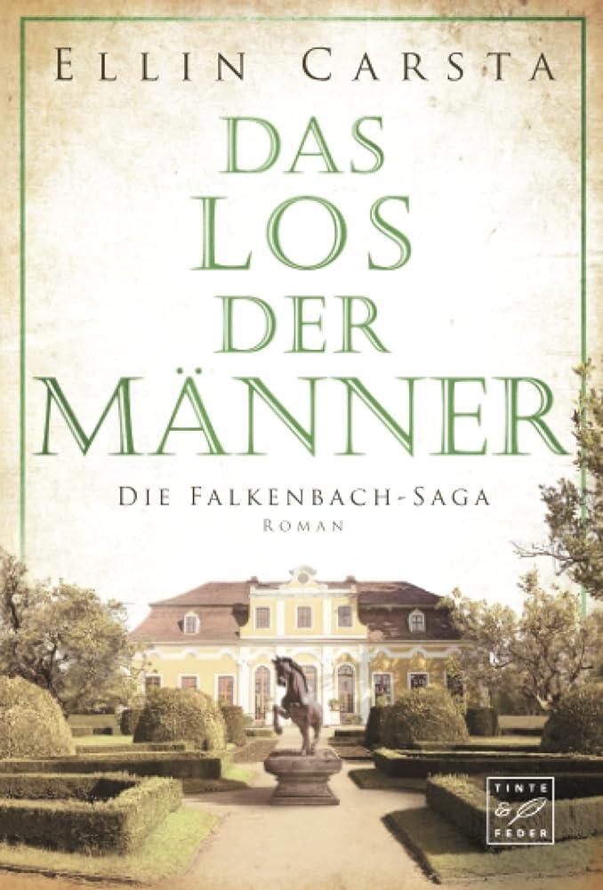 Cover: 9782496710366 | Das Los der Männer | Ellin Carsta | Taschenbuch | Die Falkenbach-Saga