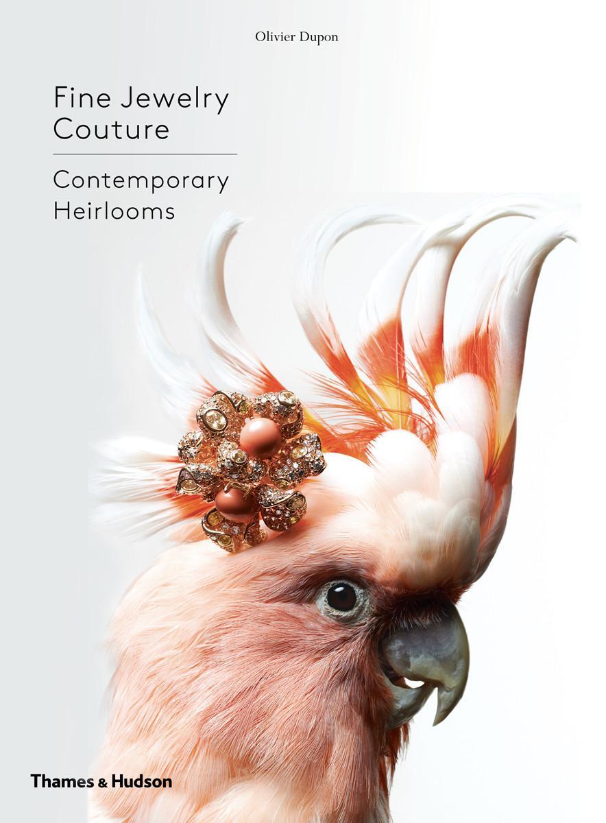 Cover: 9780500518601 | Fine Jewelry Couture | Contemporary Heirlooms | Olivier Dupon | Buch