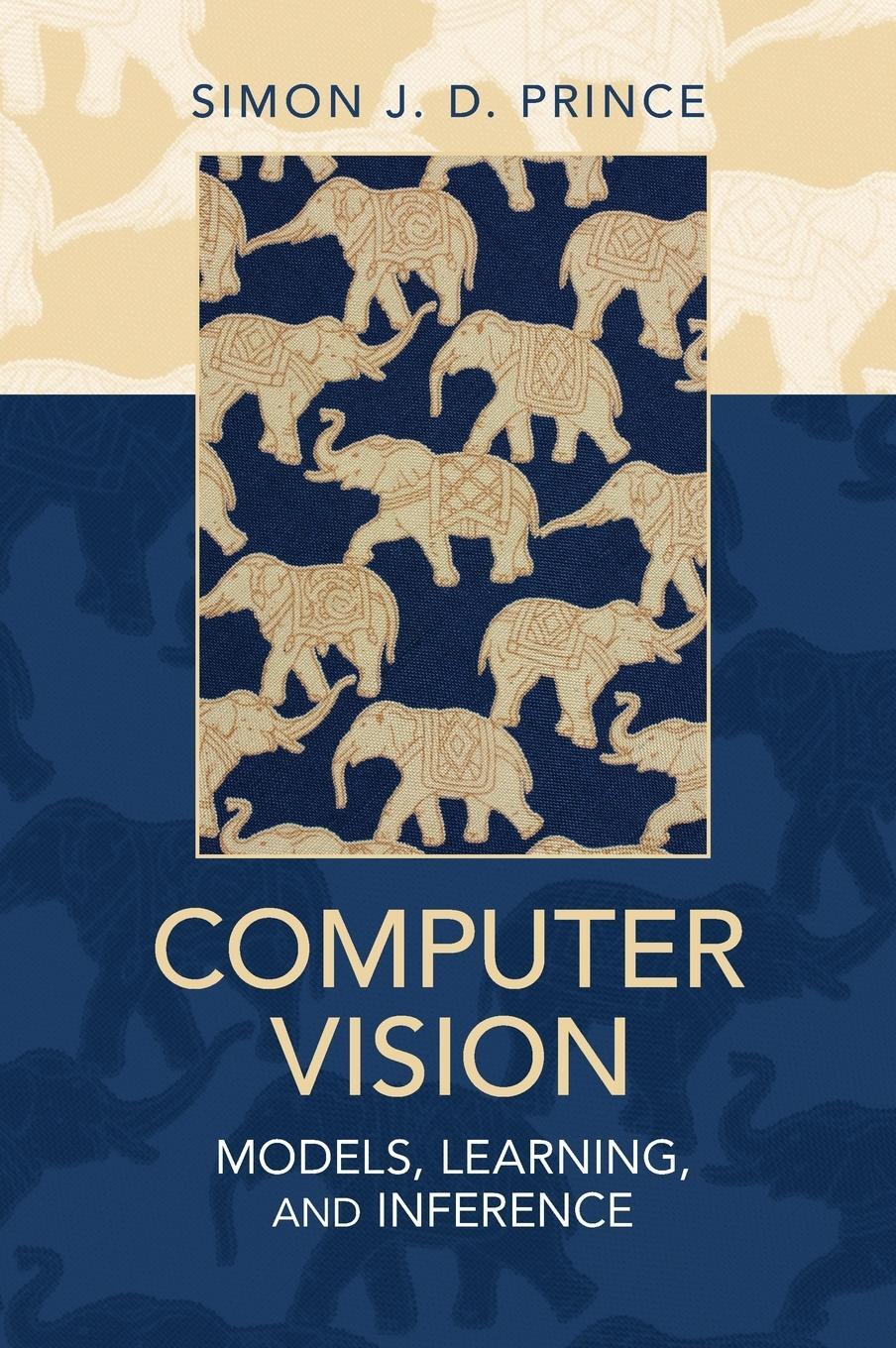 Cover: 9781107011793 | Computer Vision | Simon J. D. Prince | Buch | Englisch | 2019