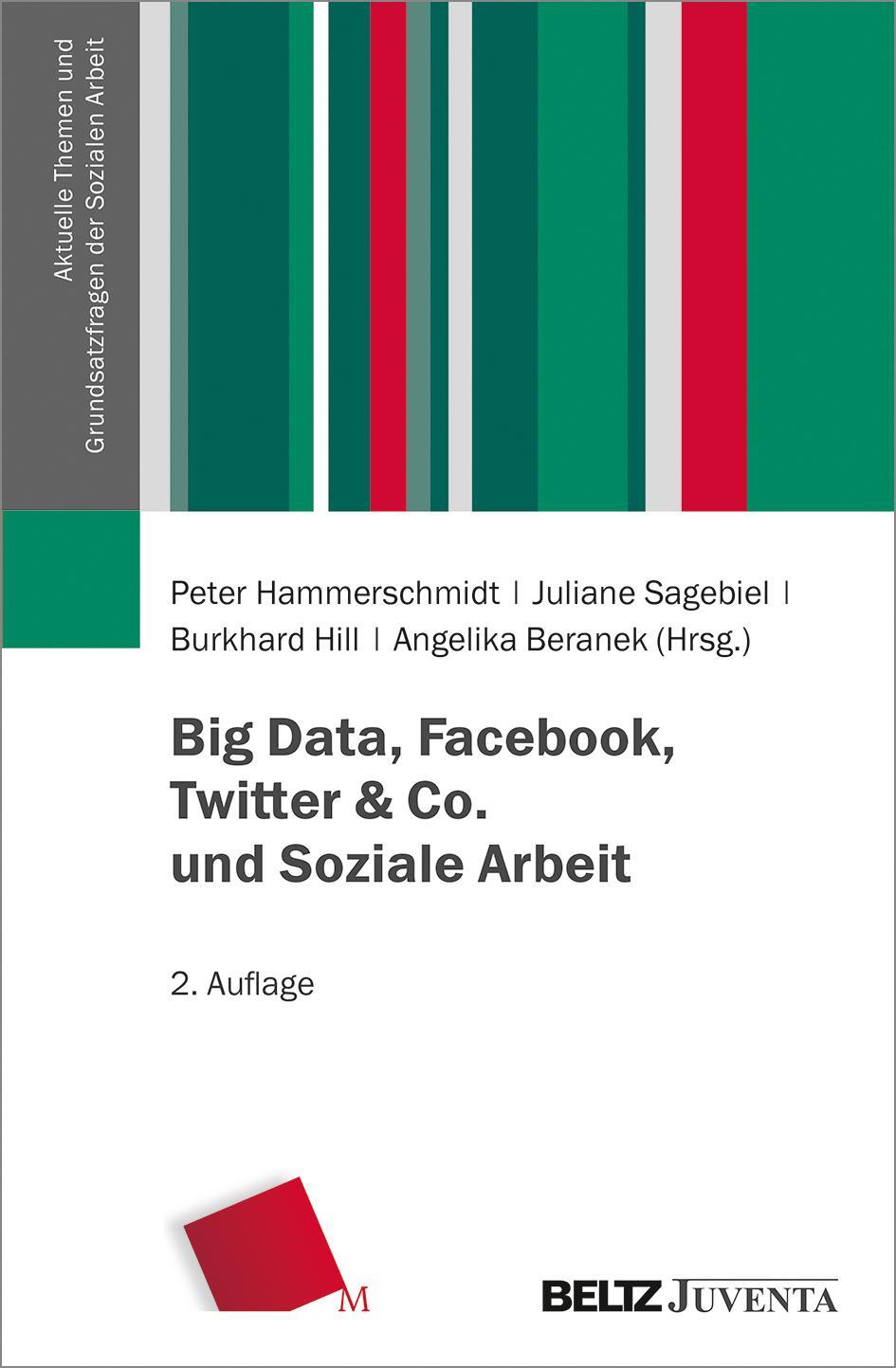 Cover: 9783779963844 | Big Data, Facebook, Twitter & Co. und Soziale Arbeit | Taschenbuch