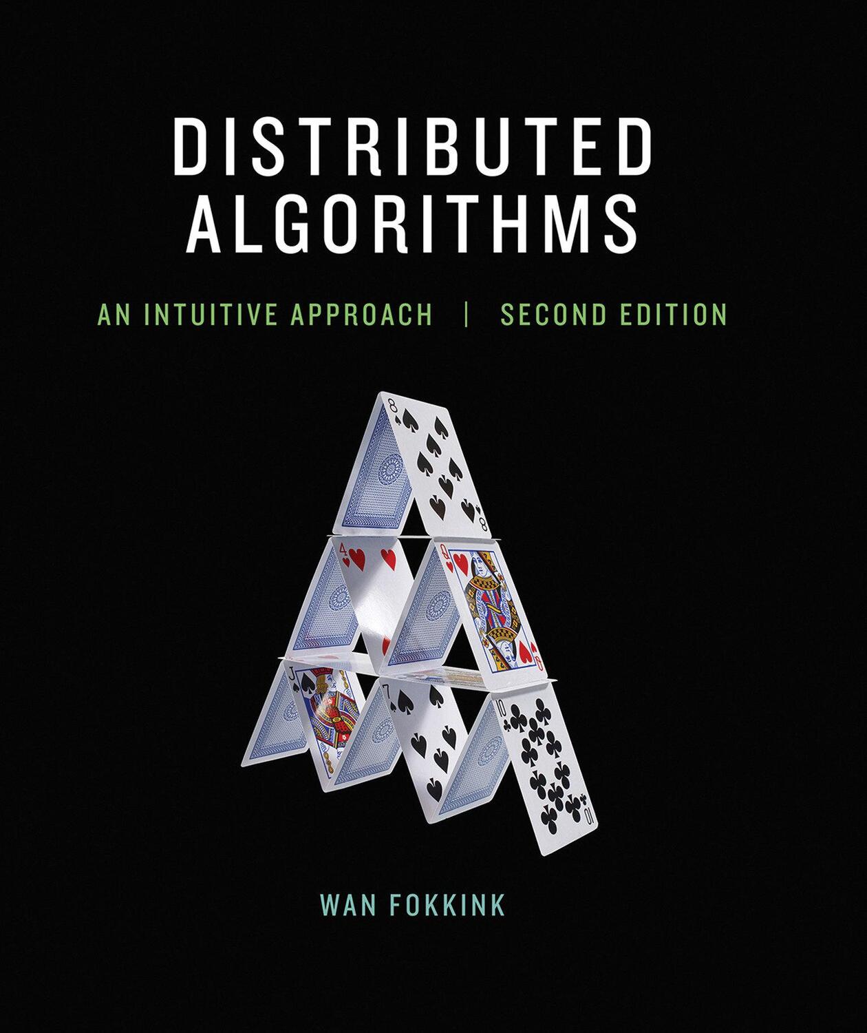 Cover: 9780262037662 | Distributed Algorithms | An Intuitive Approach | Wan Fokkink | Buch