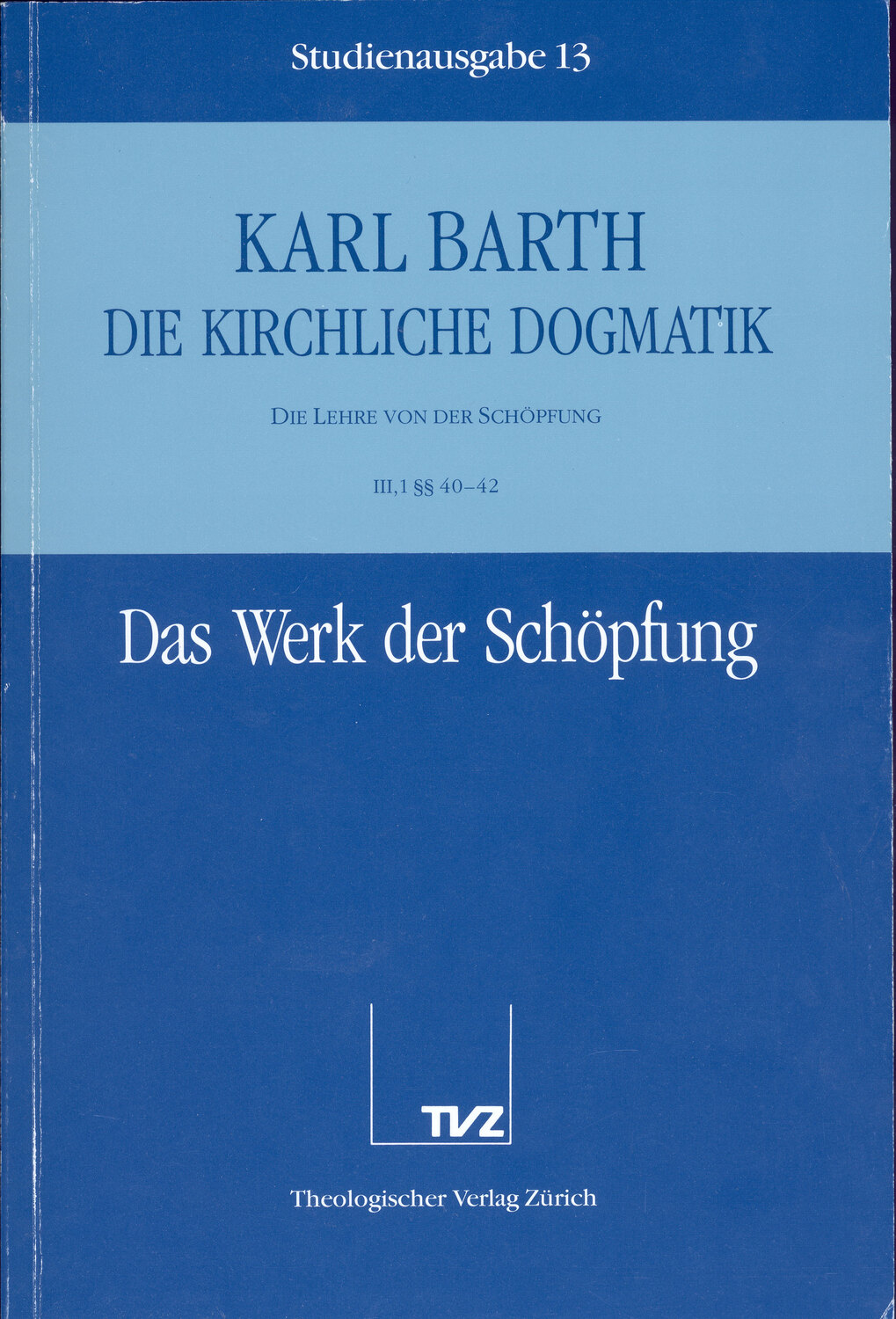 Cover: 9783290116132 | Das Werk der Schöpfung | Karl Barth | Taschenbuch | Deutsch | 1993