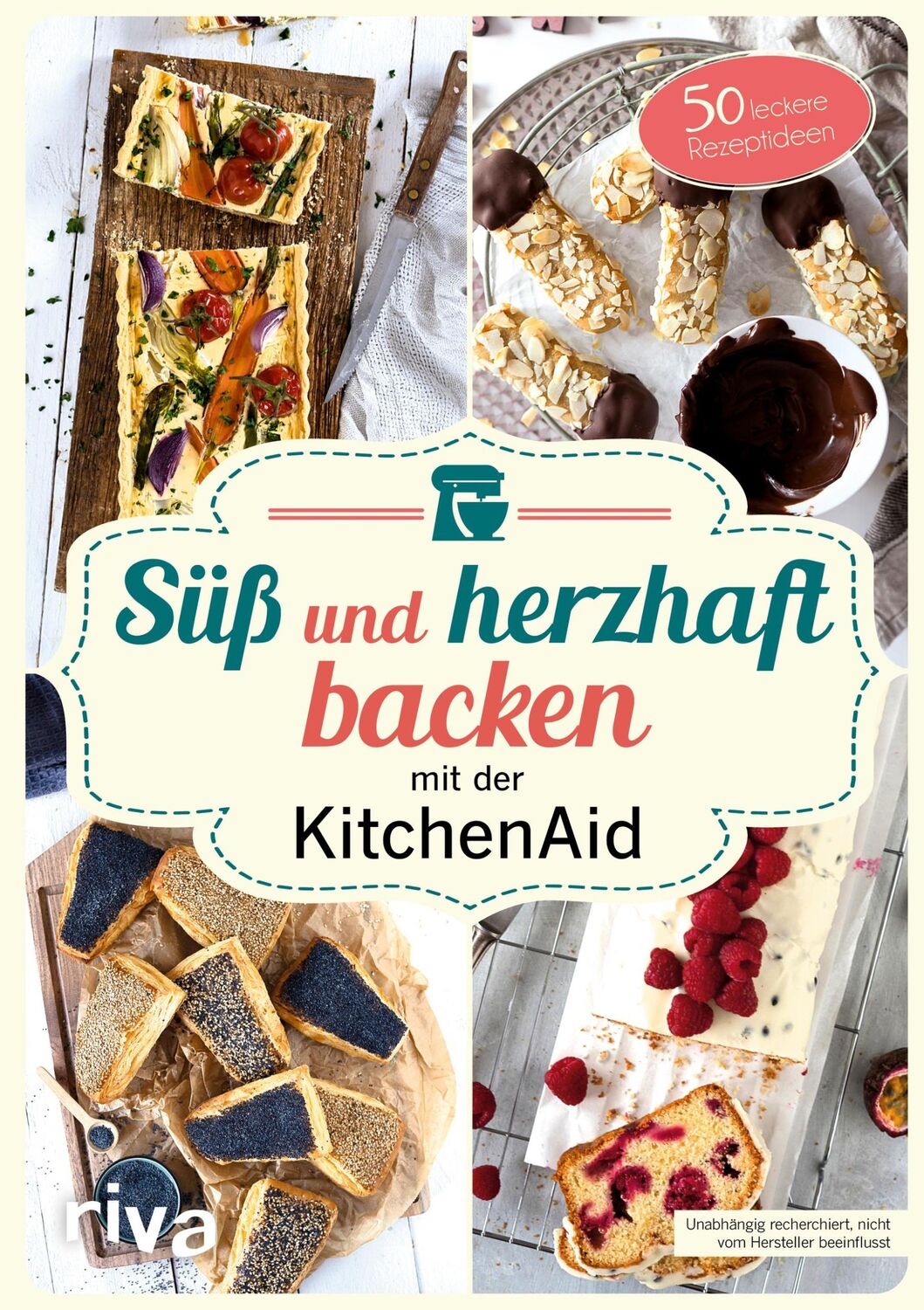 Cover: 9783742306470 | Süß und herzhaft backen mit der KitchenAid | 50 leckere Rezeptideen