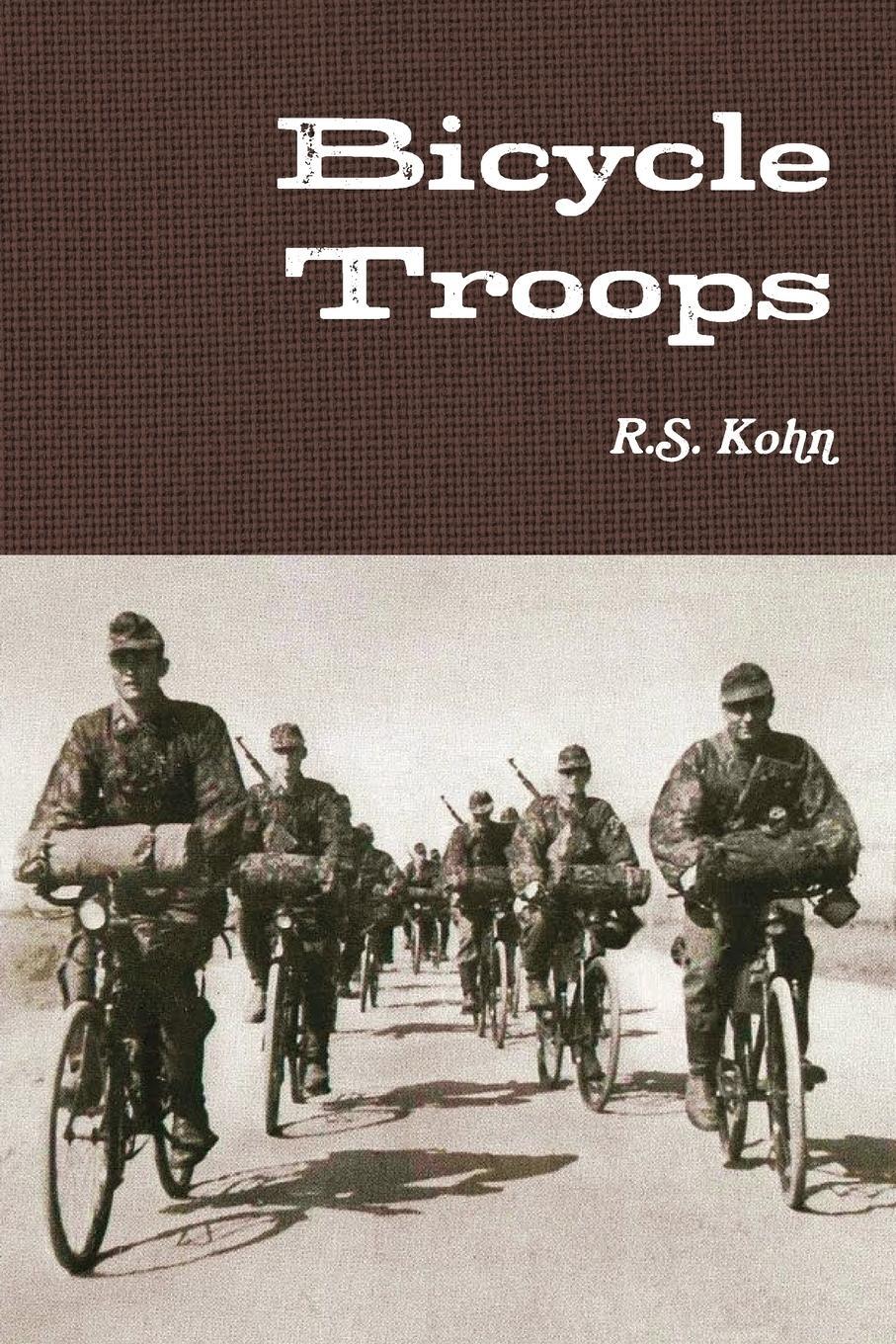 Cover: 9781105106002 | Bicycle Troops | R. S. Kohn | Taschenbuch | Paperback | Englisch