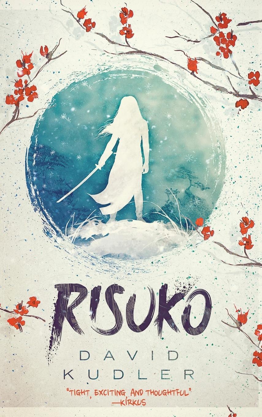 Cover: 9781938808326 | Risuko | A Kunoichi Tale | David Kudler | Buch | Seasons of the Sword