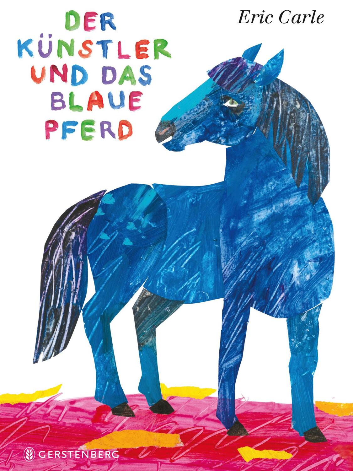 Cover: 9783836960021 | Der Künstler und das blaue Pferd | Midi-Ausgabe | Eric Carle | Buch