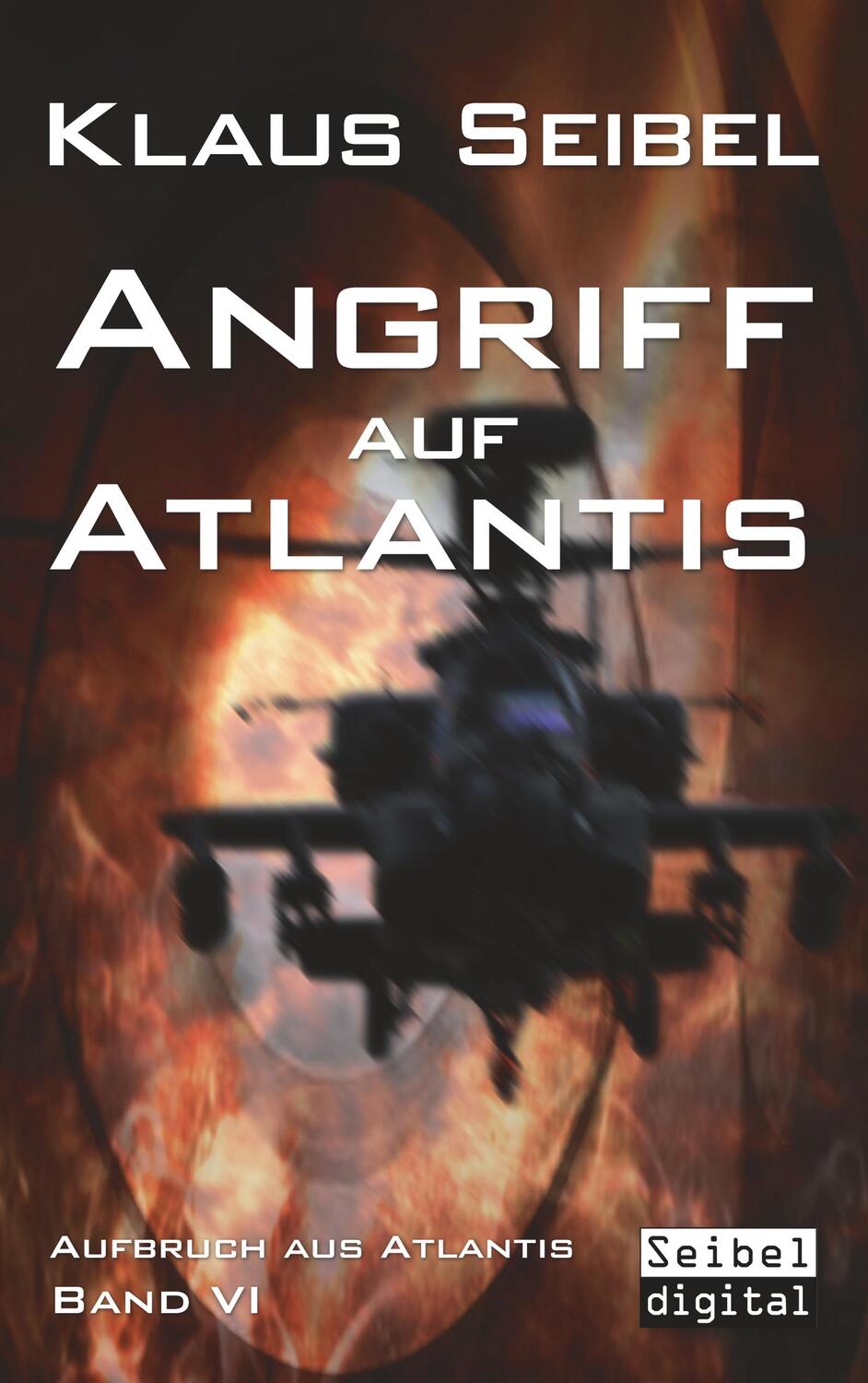 Cover: 9783751932912 | Angriff auf Atlantis | Klaus Seibel | Taschenbuch | 2020