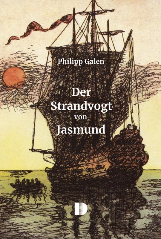 Cover: 9783944102405 | Der Strandvogt von Jasmund | Philipp Galen | Taschenbuch | Deutsch