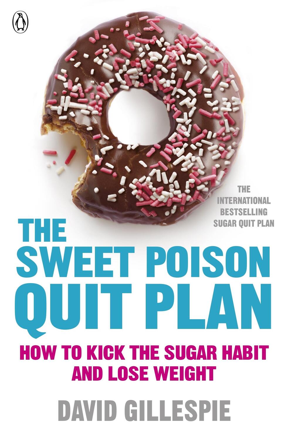 Cover: 9780718179045 | The Sweet Poison Quit Plan | David Gillespie | Taschenbuch | Englisch