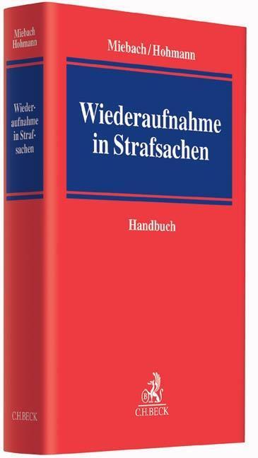 Cover: 9783406643057 | Wiederaufnahme in Strafsachen | Handbuch | Buch | XL | Deutsch | 2014
