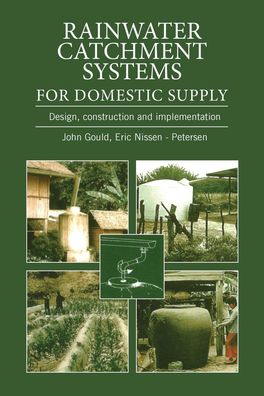 Cover: 9781853394560 | Rainwater Catchment Systems for Domestic Supply | John Gould | Buch