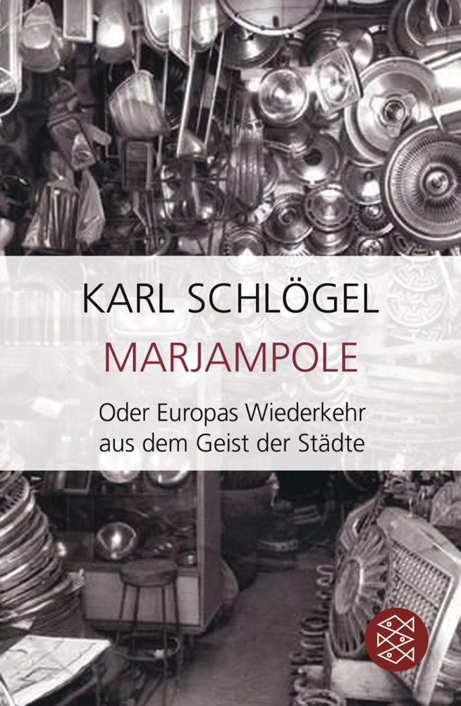 Cover: 9783596177868 | Marjampole | Oder Europas Wiederkehr aus dem Geist der Städte | Buch
