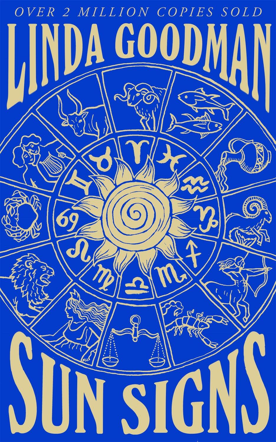 Cover: 9781529037005 | Linda Goodman's Sun Signs | The Secret Codes of the Universe | Goodman