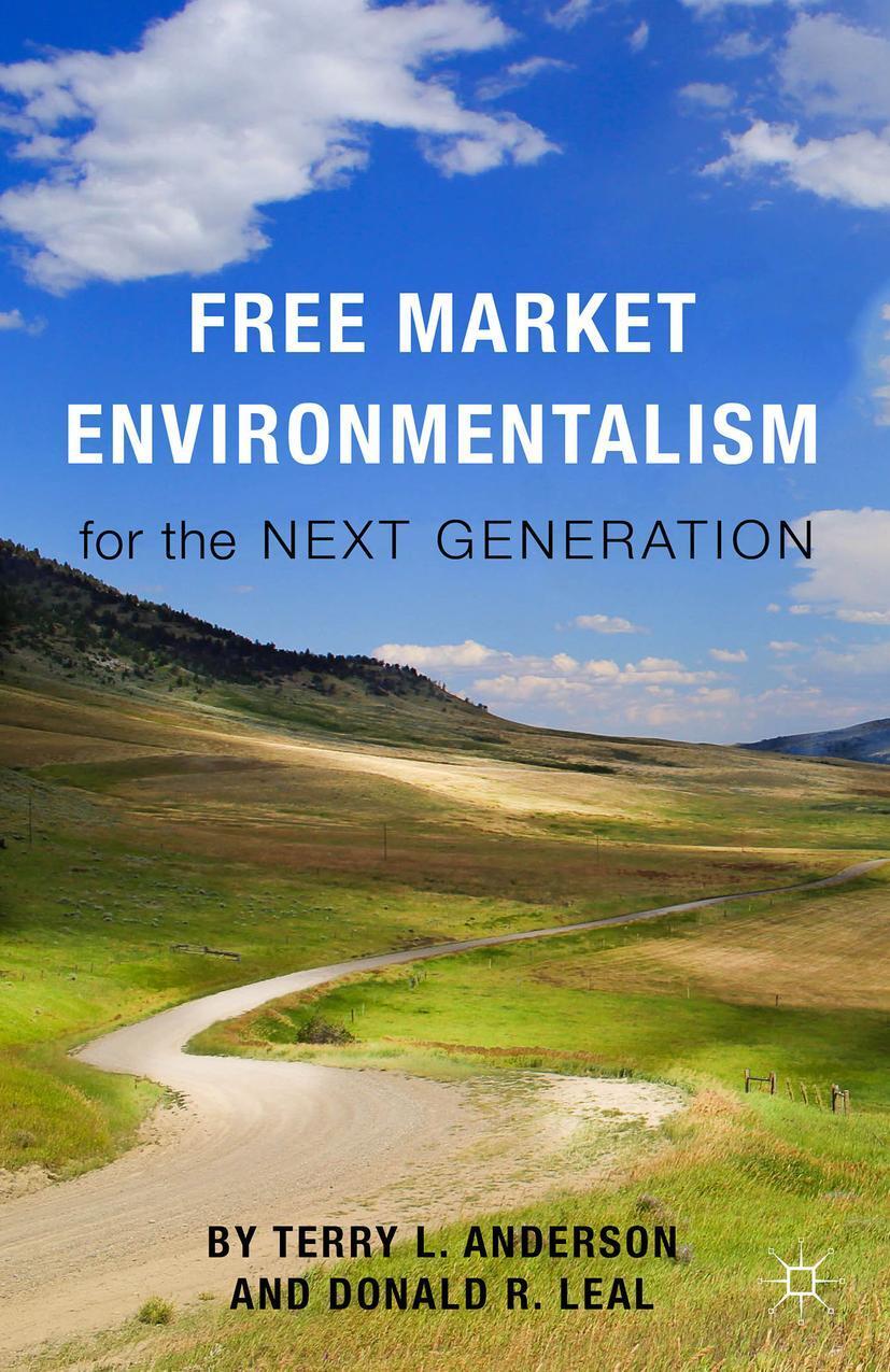 Cover: 9781137448149 | Free Market Environmentalism for the Next Generation | Taschenbuch