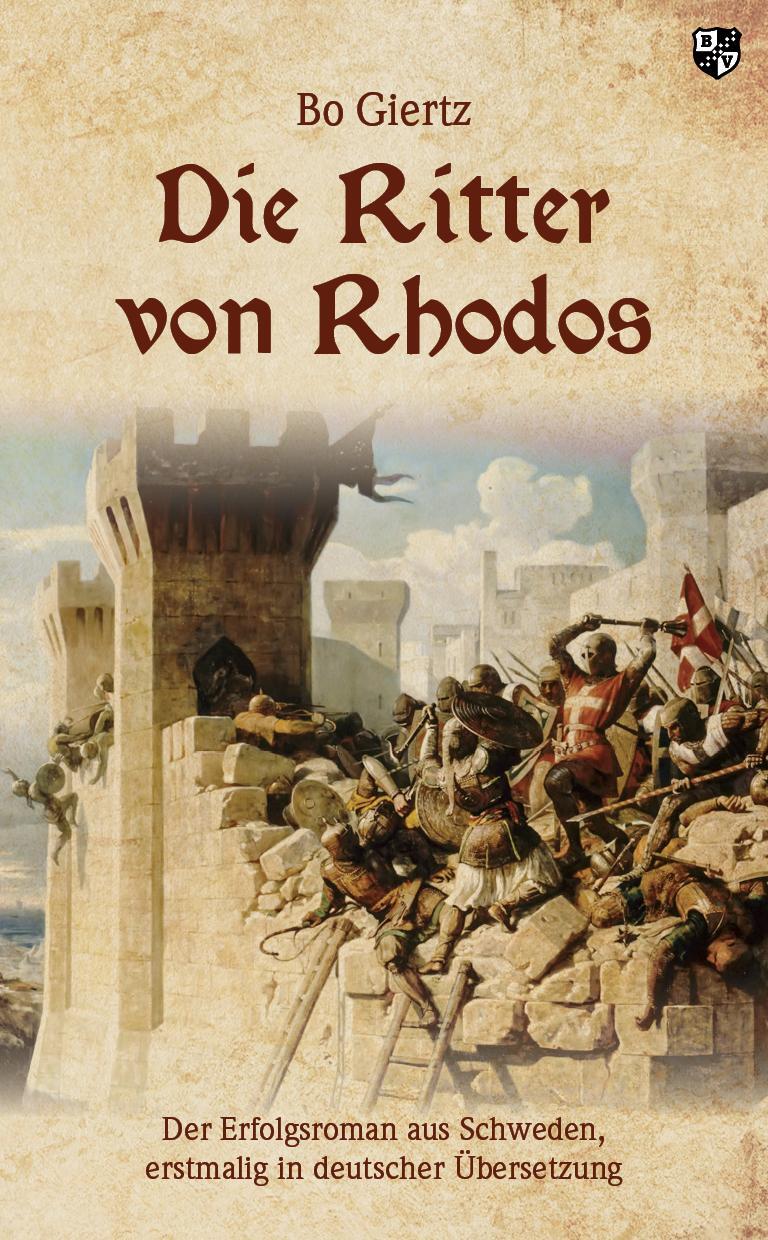 Cover: 9783810703316 | Die Ritter von Rhodos | Bo Giertz | Taschenbuch | Deutsch | 2020