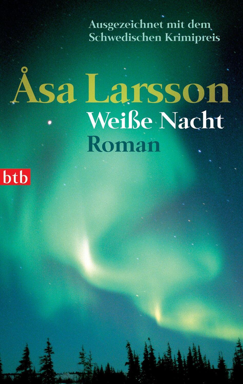 Cover: 9783442736416 | Weiße Nacht | Asa Larsson | Taschenbuch | btb | Deutsch | 2007 | btb