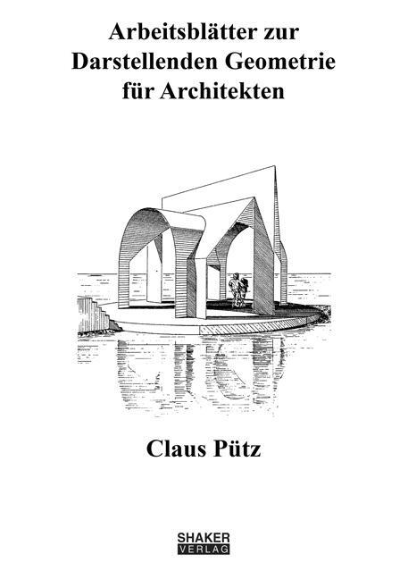 Cover: 9783844068146 | Arbeitsblätter zur Darstellenden Geometrie für Architekten | Pütz