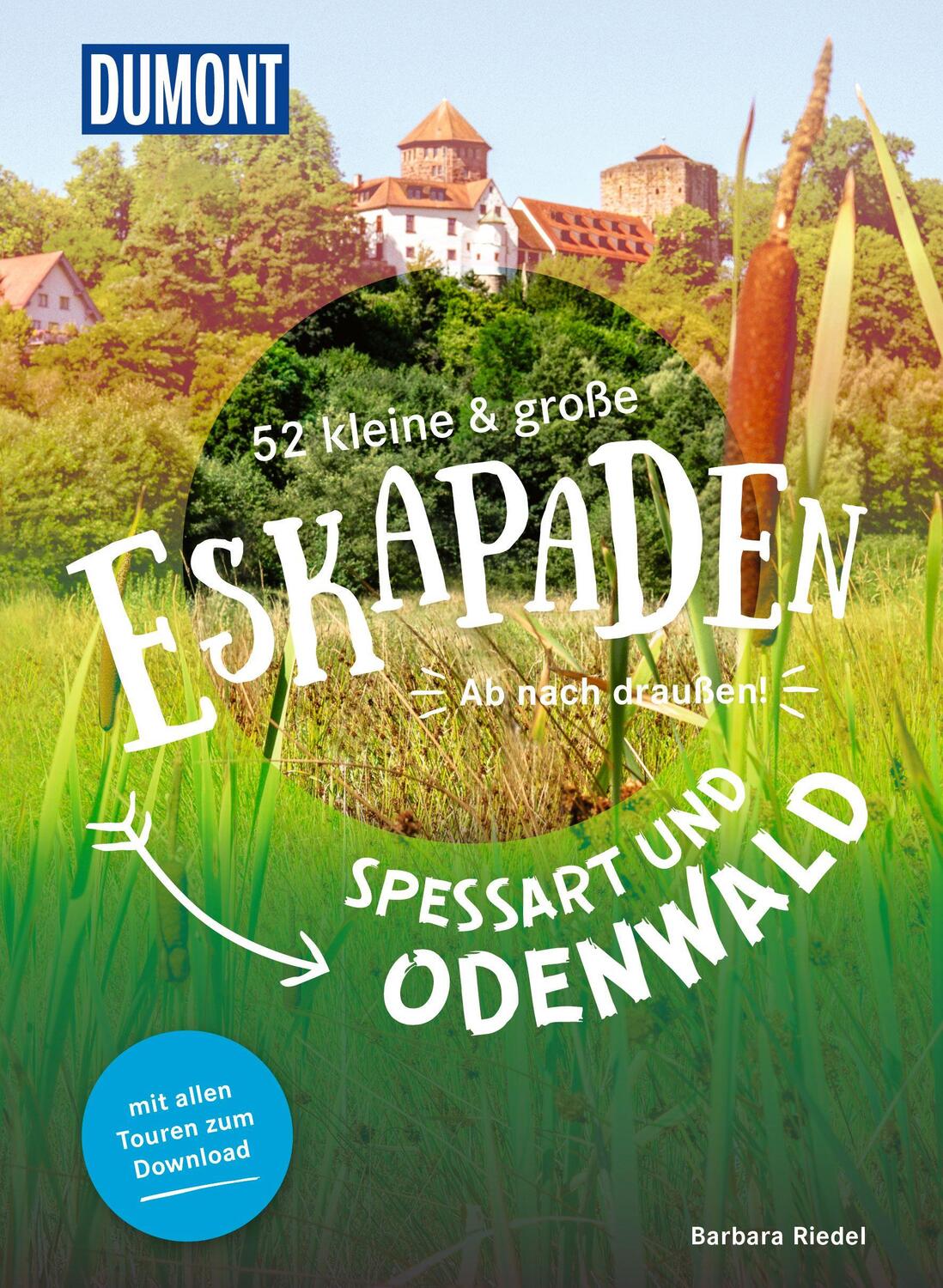 Cover: 9783616028217 | 52 kleine &amp; große Eskapaden Spessart und Odenwald | Ab nach draußen!