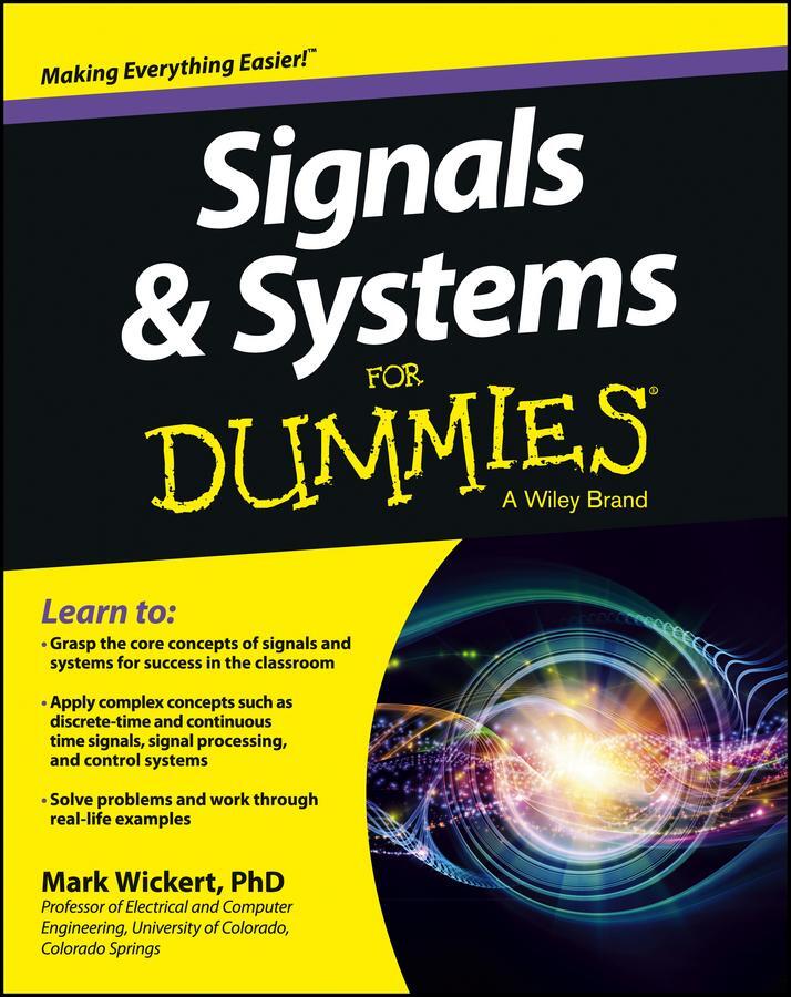 Cover: 9781118475812 | Signals and Systems For Dummies | Mark Wickert | Taschenbuch | 365 S.
