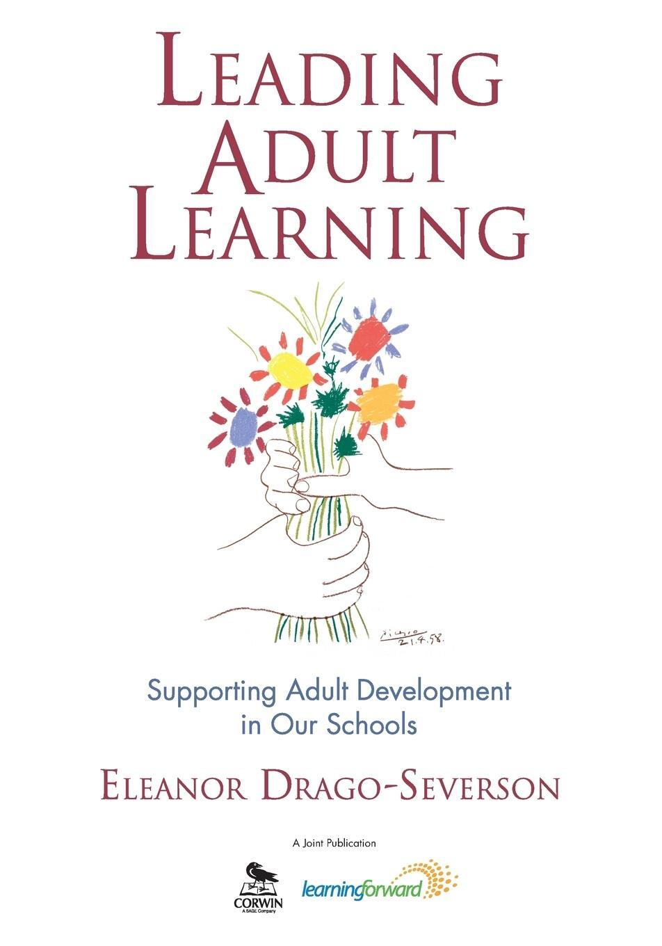 Cover: 9781412950725 | Leading Adult Learning | Supporting Adult Development in Our Schools