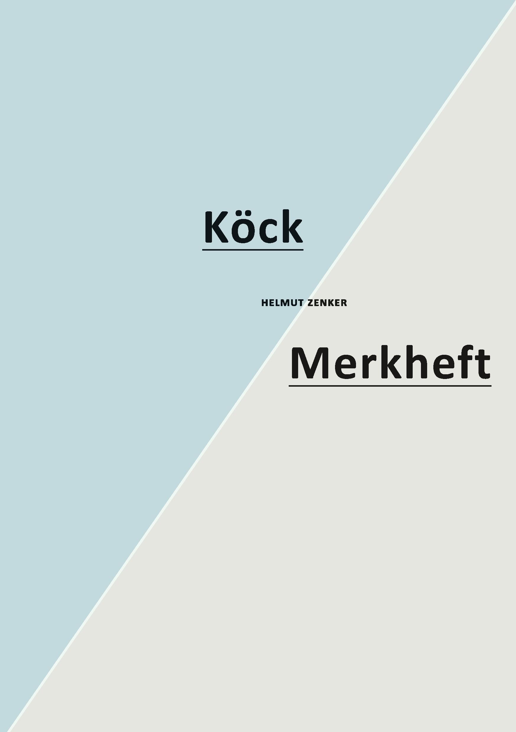 Cover: 9783902676542 | Köck / Merkheft | Helmut Zenker | Taschenbuch | 64 S. | Deutsch | 2013