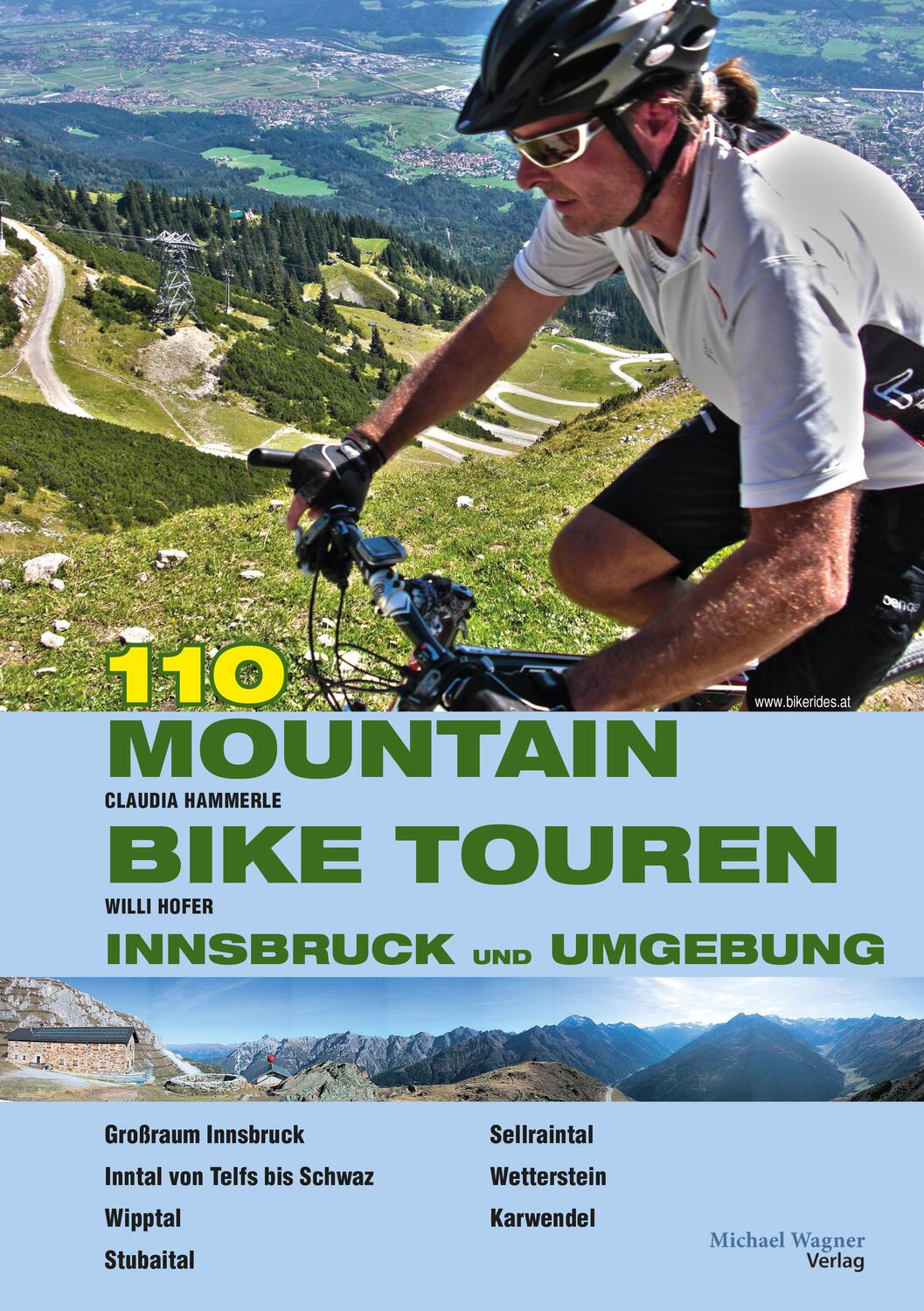 Cover: 9783710767241 | 107 Mountainbiketouren Innsbruck und Umgebung | Claudia Gast (u. a.)