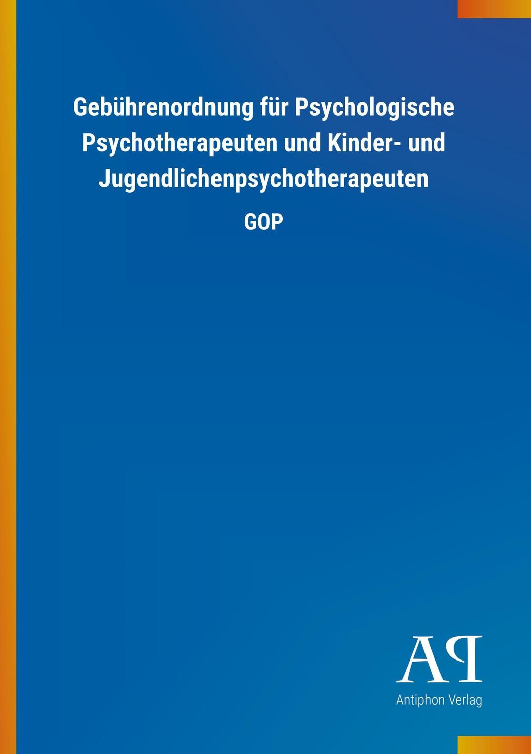 Cover: 9783731437819 | Gebührenordnung für Psychologische Psychotherapeuten und Kinder-...