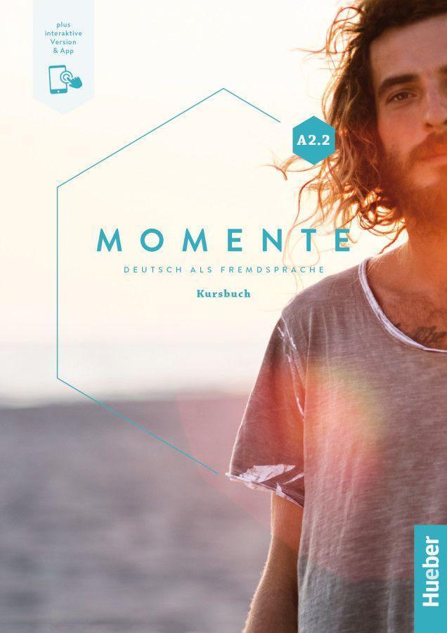 Cover: 9783192017926 | Momente A2.2. Kursbuch plus interaktive Version | Bundle | Deutsch