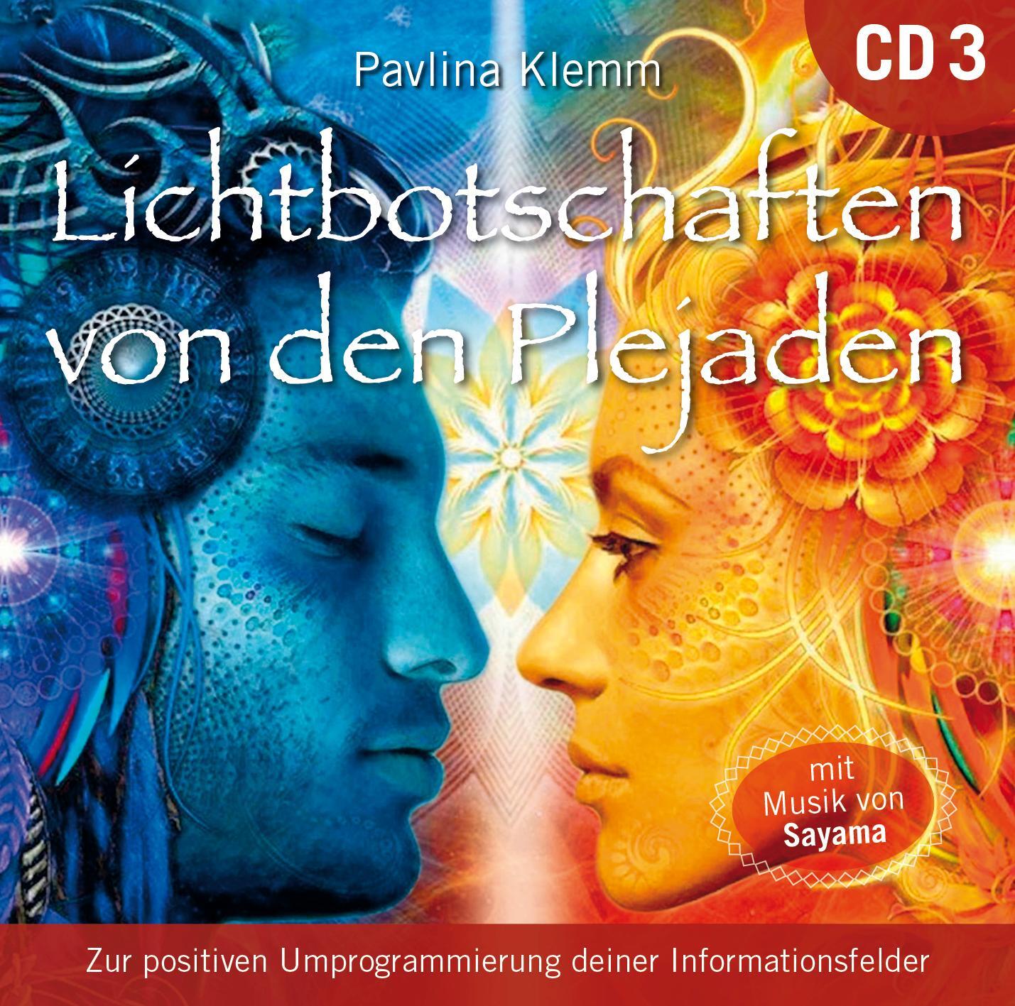 Cover: 9783954473311 | Lichtbotschaften von den Plejaden [Übungs-CD 3] | Pavlina Klemm | CD